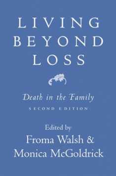 Living Beyond Loss: Death in the Family