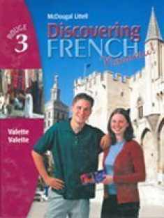 Discovering French, Nouveau!: Student Edition Level 3 2004