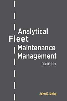 Analytical Fleet Maintenance Management, 3rd Edition