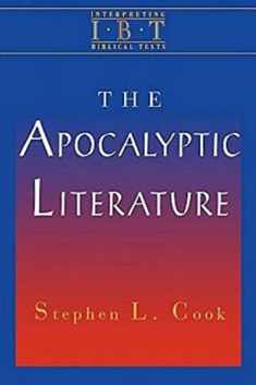 The Apocalyptic Literature: Interpreting Biblical Texts Series