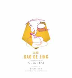 Dao De Jing (The Illustrated Library of Chinese Classics, 7)