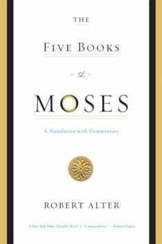 The Five Books of Moses: A Translation with Commentary