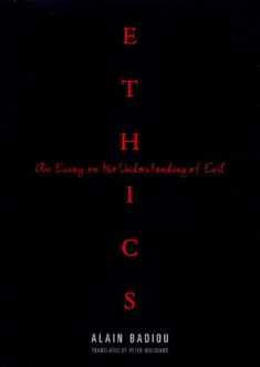 Ethics: An Essay on the Understanding of Evil