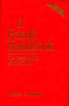 A Priest's Handbook: The Ceremonies of the Church (3rd Edition)