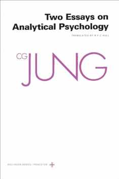 The Collected Works of C. G. Jung, Vol. 7: Two Essays on Analytical Psychology