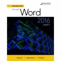 Benchmark Series: Microsoft (R) Word 2016 Level 1: Workbook