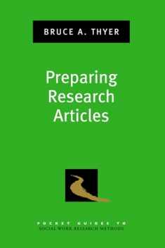 Preparing Research Articles (Pocket Guide to Social Work Research Methods)