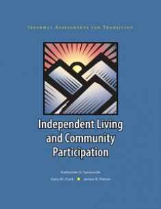 Informal Assessments for Transition: Independent Living and Community Participation