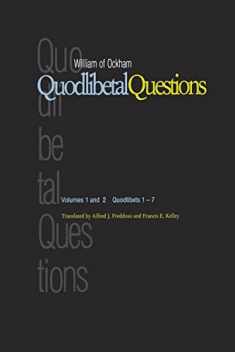 Quodlibetal Questions: Quodlibets 1-7 (Vols. 1 and 2)