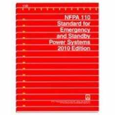 NFPA 110: Standard for Emergency and Standby Power Systems, 2010 Edition