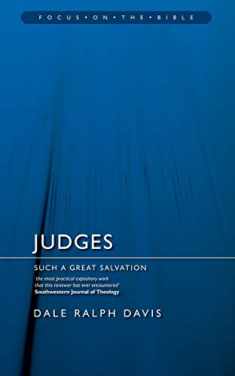 Judges: Such a Great Salvation (Focus on the Bible)