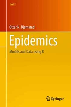 Epidemics: Models and Data using R (Use R!)