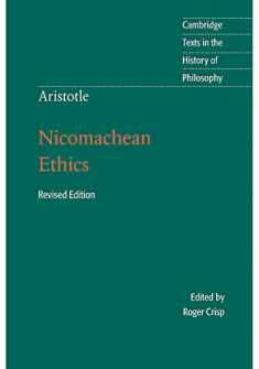Aristotle: Nicomachean Ethics (Cambridge Texts in the History of Philosophy)