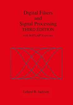 Digital Filters and Signal Processing: With MATLAB Exercises, 3rd Edition
