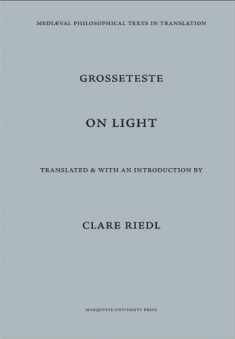 On Light: Robert Grosseteste