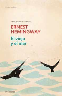 El viejo y el mar / The Old Man and the Sea (Spanish Edition)