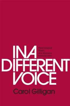 In a Different Voice: Psychological Theory and Women’s Development