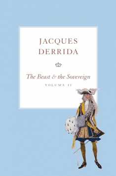 The Beast and the Sovereign, Volume II (The Seminars of Jacques Derrida)