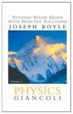 Physics: Student Study Guide Vol. 2, Sixth edition