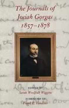The Journals of Josiah Gorgas, 1857–1878