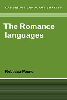 The Romance Languages (Cambridge Language Surveys)