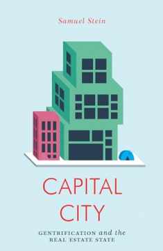 Capital City: Gentrification and the Real Estate State (Jacobin)