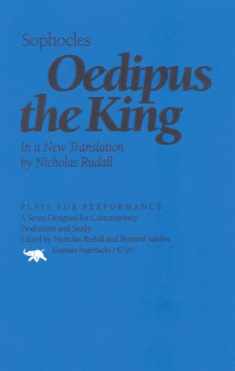 Oedipus the King (Plays for Performance Series)