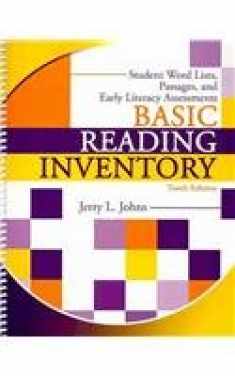 Basic Reading Inventory : Student Word Lists, Passages, and Early Literacy Assessments, 10th Edition