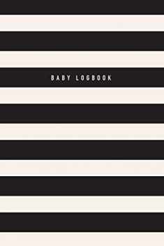 Baby Logbook: Black Stripe Tracker for Newborns, Breastfeeding Journal, Sleeping and Baby Health Notebook