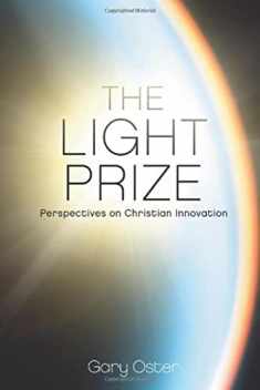 The Light Prize: Perspectives on Christian Innovation
