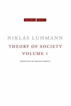 Theory of Society, Volume 1 (Cultural Memory in the Present)