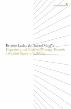 Hegemony And Socialist Strategy: Towards A Radical Democratic Politics (Radical Thinkers)