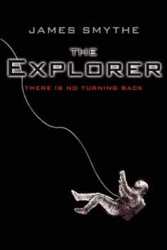 The Explorer (The Anomaly Quartet, 1)