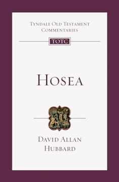 Hosea: An Introduction and Commentary (Volume 24) (Tyndale Old Testament Commentaries)