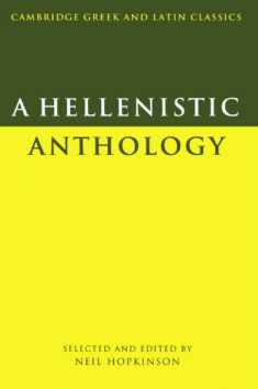 A Hellenistic Anthology (Cambridge Greek and Latin Classics)