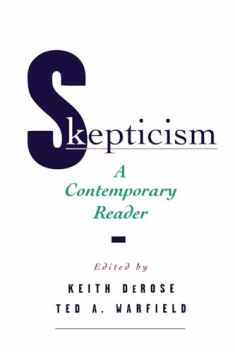 Skepticism: A Contemporary Reader (Contemporary Studies in Philosophy and)