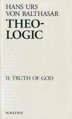 Theo-Logic, vol. 2: Truth of God (Volume 2)