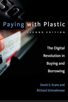 Paying with Plastic, second edition: The Digital Revolution in Buying and Borrowing (Mit Press)
