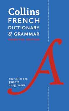 Collins French Dictionary & Grammar: Essential Edition (Collins Essential Editions) (English and French Edition)