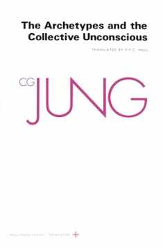 The Archetypes and The Collective Unconscious (Collected Works of C.G. Jung Vol.9 Part 1) (The Collected Works of C. G. Jung, 48)