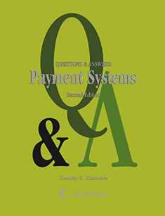 Questions & Answers: Payment Systems (Questions & Answers Series)