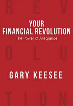The Power of Allegiance (Your Financial Revolution)