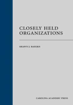 Closely Held Organizations
