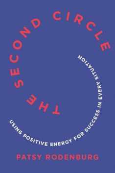 The Second Circle: Using Positive Energy for Success in Every Situation