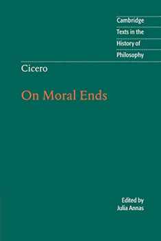 Cicero: On Moral Ends (Cambridge Texts in the History of Philosophy)