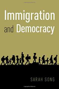 Immigration and Democracy (Oxford Political Theory)