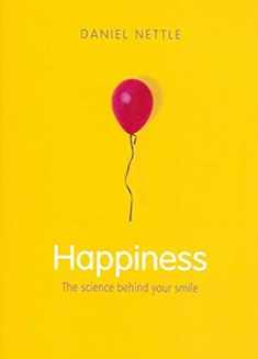 Happiness: The Science behind Your Smile
