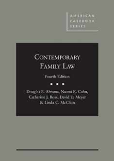Contemporary Family Law, 4th (American Casebook Series)