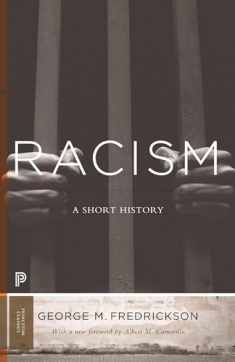 Racism: A Short History (Princeton Classics)