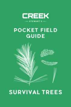 Pocket Field Guide: Survival Trees: Volume I